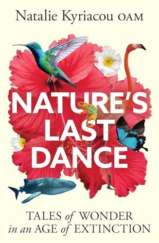 Nature's Last Dance by Natalie Kyriacou